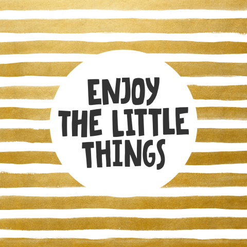 Enjoy the little things - wenskaart gouden waterverf strepen